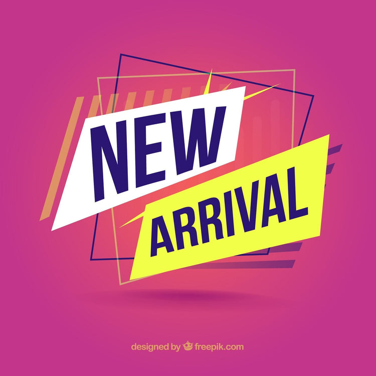 NEW ARRIVALS